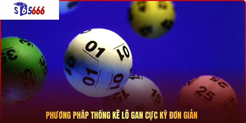 Để áp dụng lô gan hiệu quả, bạn cần dành thời gian nghiên cứu